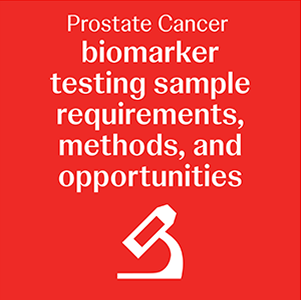 Thumbnail image for biomarker testing sample requirements, methods, and opportunities for prostate cancer precision medicine chapter